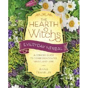 HEARTH WITCHS EVERYDAY HERBAL (ISBN: 9780738775357)