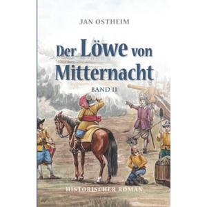Der Löwe von Mitternacht: Band 2 | Jan Ostheim (ISBN: 9781086907049)