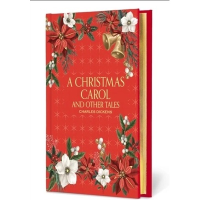 A Christmas Carol and Other Tales