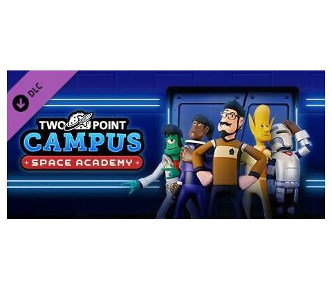 Two Point Campus: Space Academy