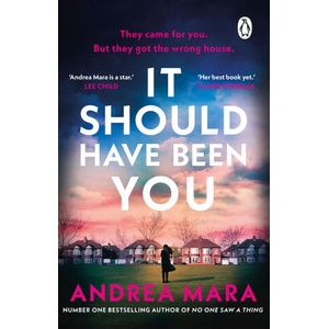 It Should Have Been You | Andrea Mara (ISBN: 9781804993965)