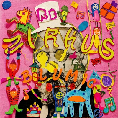 BLUMIG, ROLF - ZIRKUS BLUMIG LP