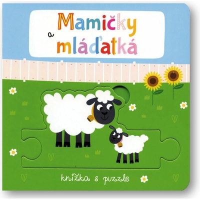 Mamičky a mláďatká Knížka s puzzle