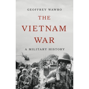 The Vietnam War | WAWRO GEOFFREY (ISBN: 9781541606081)