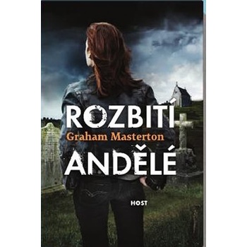 Rozbití andělé