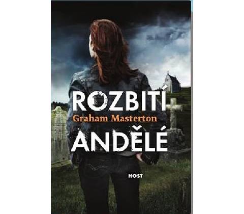 Rozbití andělé