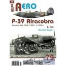 P-39 Airacobra, Mk.I, P-400, P-39D-1 a P-39D-2, 2. část - Šnajdr Miroslav