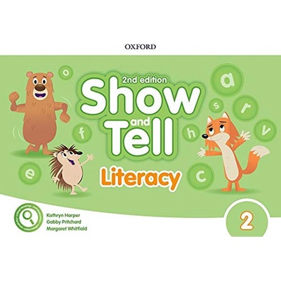 Oxford Discover: Show and Tell Second Edition 2 Literacy Book
