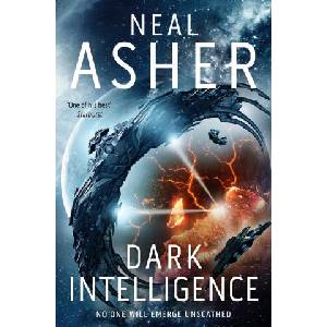Dark Intelligence | Neal Asher (ISBN: 9781509868513)