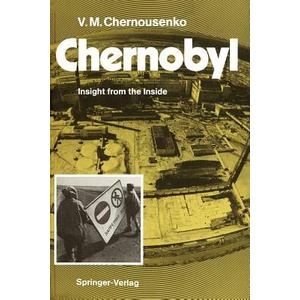 Chernobyl | Vladimir M. Chernousenko (ISBN: 9783642764554)