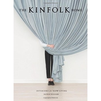Kinfolk Home, The - Nathan Williams