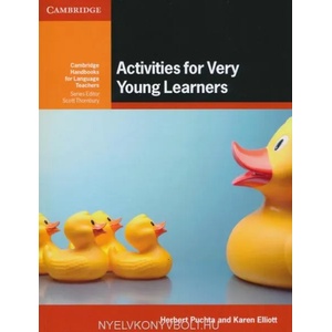 Activities for Very Young Learners Book with Online Resources | Herbert Puchta, Karen Elliott (ISBN: 9781316622735)
