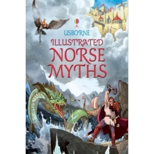 Illustrated Norse Myths | Alex Frith (ISBN: 9781409550723)