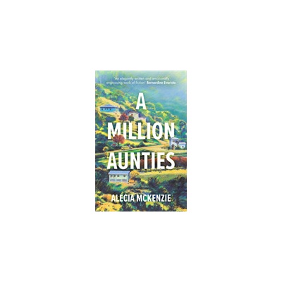 Million Aunties - McKenzie Alecia