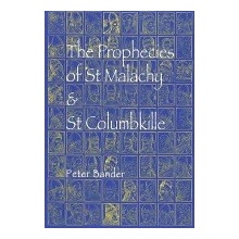 Prophecies of St. Malachy and St. Columbkille