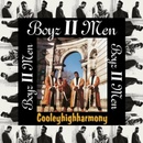 Boyz II Men: Cooleyhighharmony LP