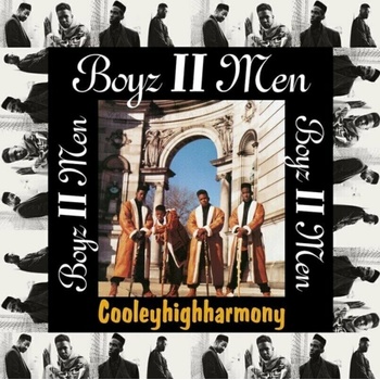 Boyz II Men: Cooleyhighharmony LP