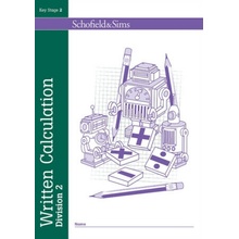 Written Calculation: Division 2 - Steve Mills, Hilary Koll