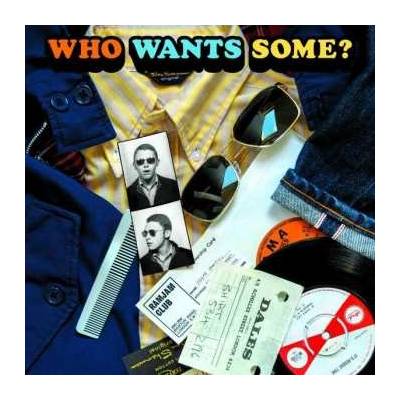Various Artists - Who Wants Some? CD