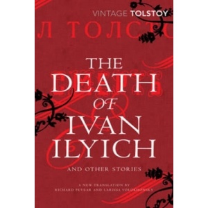 Death of Ivan Ilyich and Other Stories (ISBN: 9780099541066)