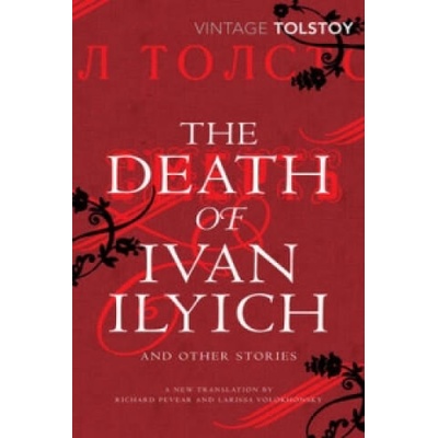 Death of Ivan Ilyich and Other Stories | Leo Tolstoy