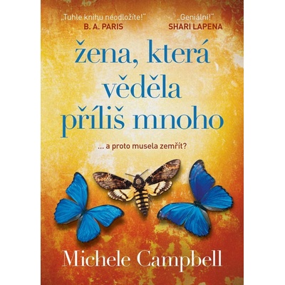 Žena, která věděla příliš mnoho - Michele Campbell