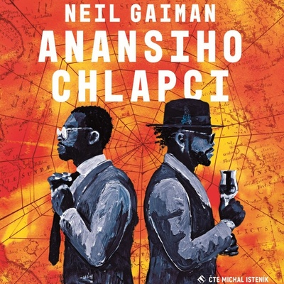 Anansiho chlapci - Gaiman - Isteník Michal