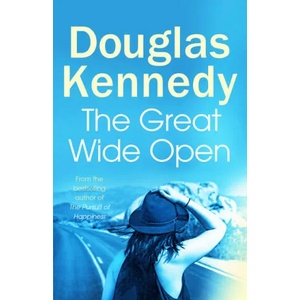 Great Wide Open | Douglas Kennedy (ISBN: 9780099585213)