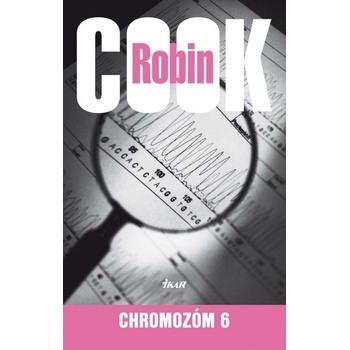 Chromozóm 6 - Robin Cook