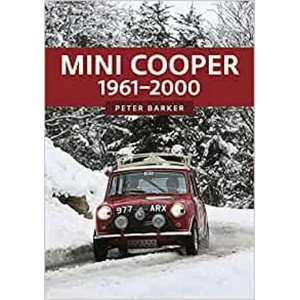 Mini Cooper: 1961-2000 | Peter Barker (ISBN: 9781398103405)