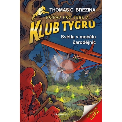 Klub Tygrů - Světla v močálu čarodějnic
