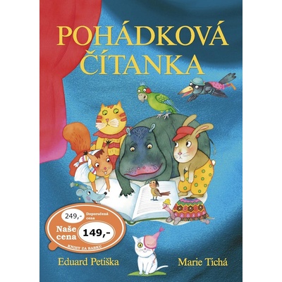 Pohádková čítanka - Eduard Petiška; Marie Tichá