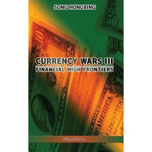 Currency Wars III | Song Hongbing (ISBN: 9781913890650)