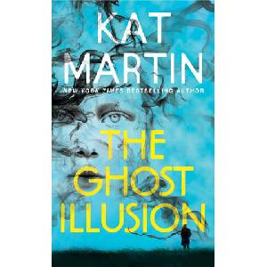 The Ghost Illusion | Martin, Kat (ISBN: 9781420156034)