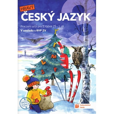 Český jazyk 3 - pracovní sešit - 1. díl - nová edice