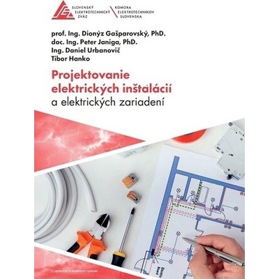 Projektovanie elektrických zariadení a elektrických inštalácií