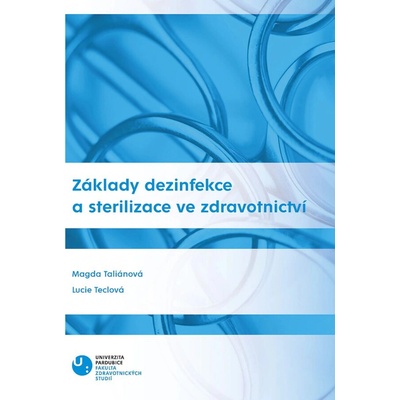 Základy dezinfekce a sterilizace ve zdravotnictví, 2. přepracované vydání