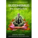 Buddhismus pro zaneprázdněné lidi