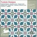 Turkish Designs - Revised Edition