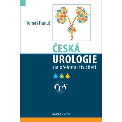 Česká urologie na přelomu tisíciletí