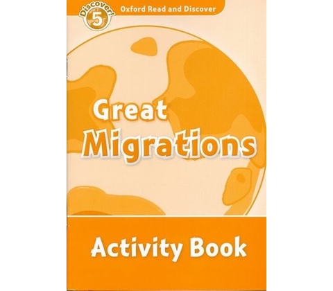 Great Migrations: Activity Book