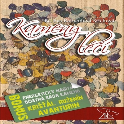 Kameny léčí - Eva Kalivodová Štichová