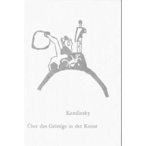 Über das Geistige in der Kunst | Wassily Kandinsky (ISBN: 9783716513262)