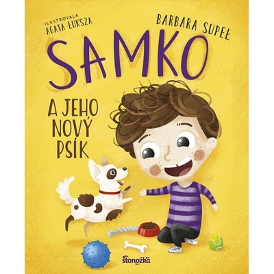 Samko 1: Samko a jeho nový psík - Barbara Supeł, Agata Łuksza ilustrátor