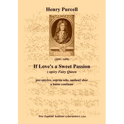 Purcell Henry If Love´s a Sweet Passion z opery Fairy Queen