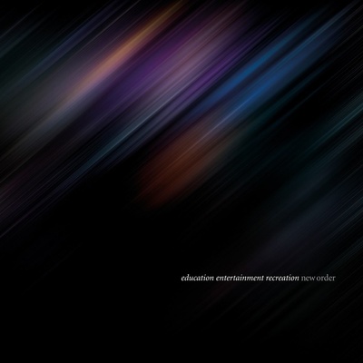 New Order - Education, Entertainment, Recreation CD