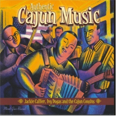 Various : Authentic Cajun Music CD