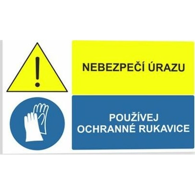 Traiva s.r.o Nebezpečí úrazu Používej ochranné rukavice Verze: Samolepka 95 x 57 mm tl. 0.1 mm - Kód: 02227