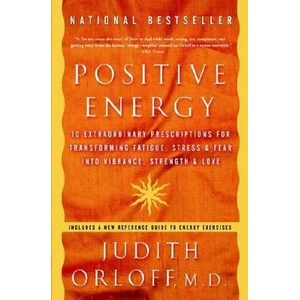 Positive Energy | Judith Orloff (ISBN: 9781400082162)