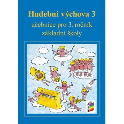 Hudební výchova 3 učebnice